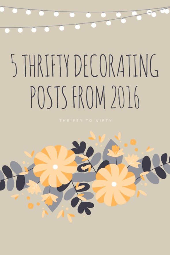 5 Thrifty Decorating Posts